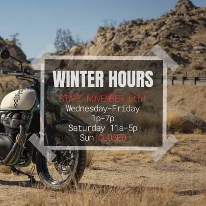 WINTER HOURS-Starting NOV 6th