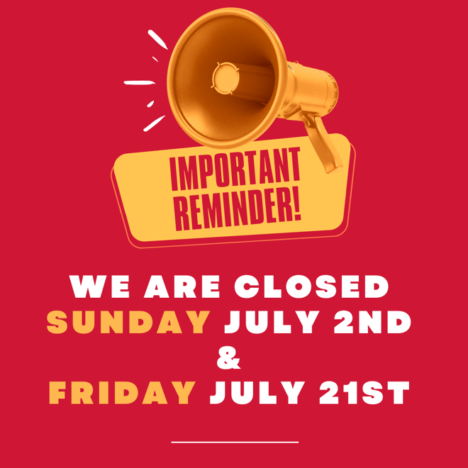 We are closed Sunday July 2 (Instagram Post (Square)) (1)